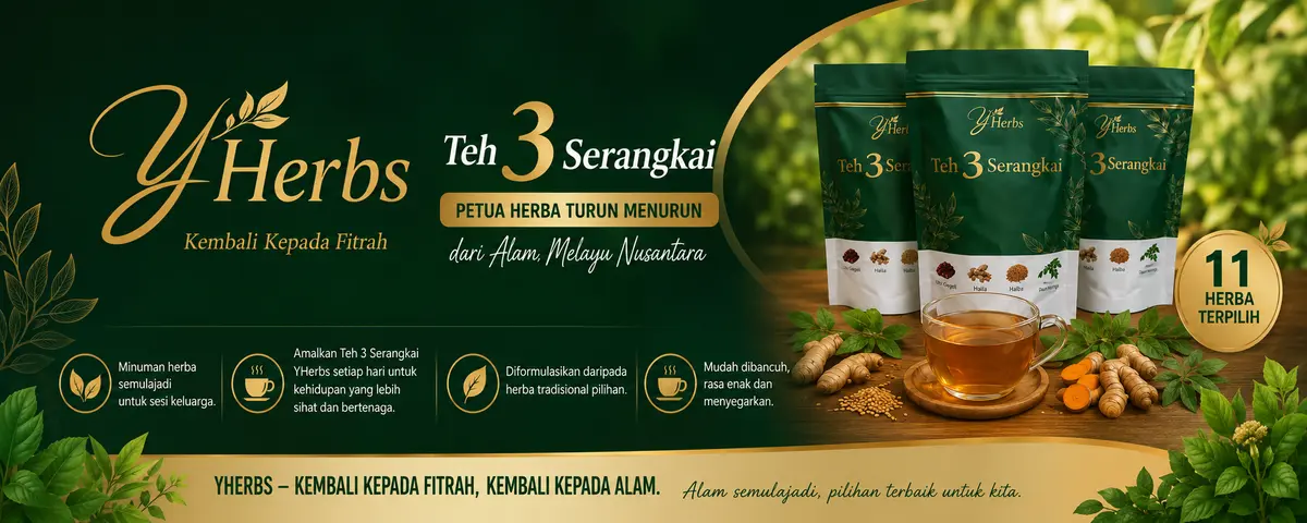 Y'Herbs Teh 3 Serangkai — Petua Herba Turun Menurun dari Alam Melayu Nusantara
